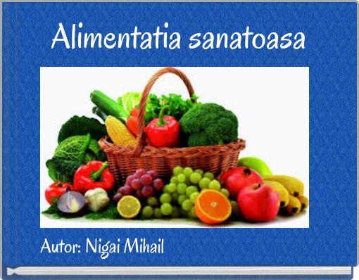 Alimentatia sanatoasa