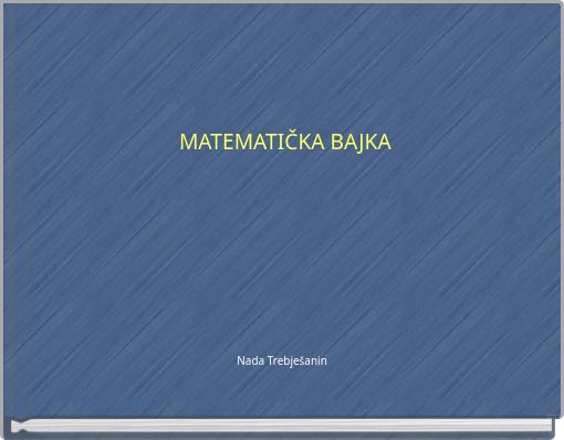 MATEMATIČKA BAJKA
