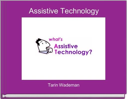 Assistive Technology