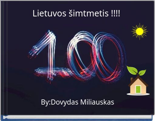 Lietuvos šimtmetis !!!!