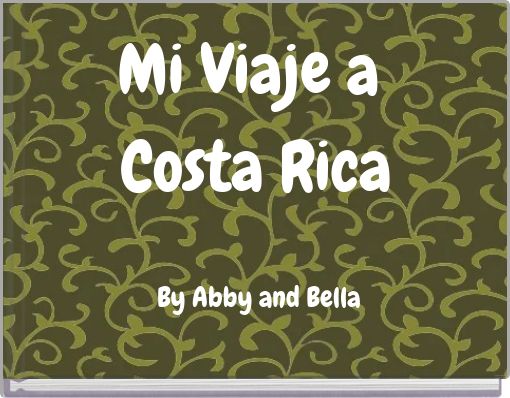 Mi Viaje a Costa Rica