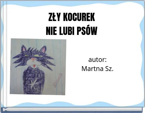 ZŁY KOCUREKNIE LUBI PSÓW