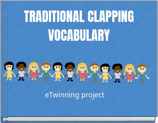TRADITIONAL CLAPPING VOCABULARY