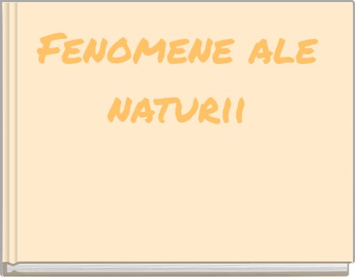 Fenomene ale naturii