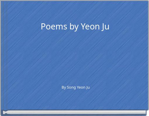 Poems by Yeon Ju