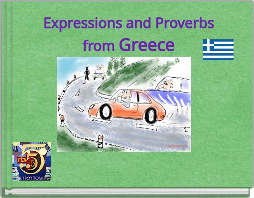 Expressions and Proverbs from Greece
