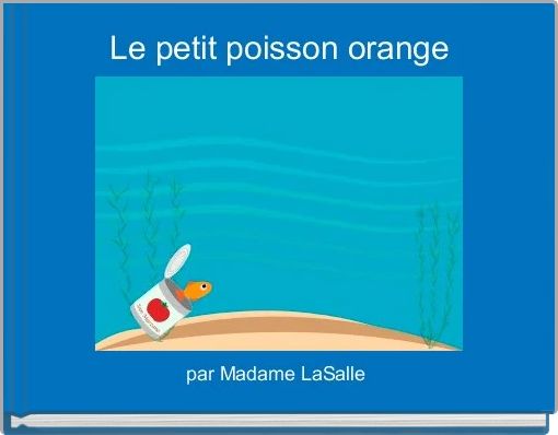Le petit poisson orange
