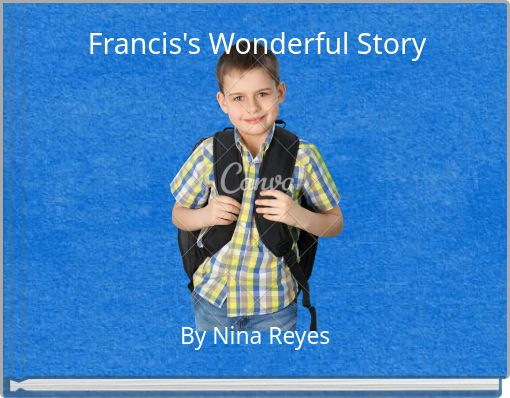 Front cover of 'Francis's Wonderful Story' 