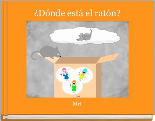 ¿Dónde está el ratón?