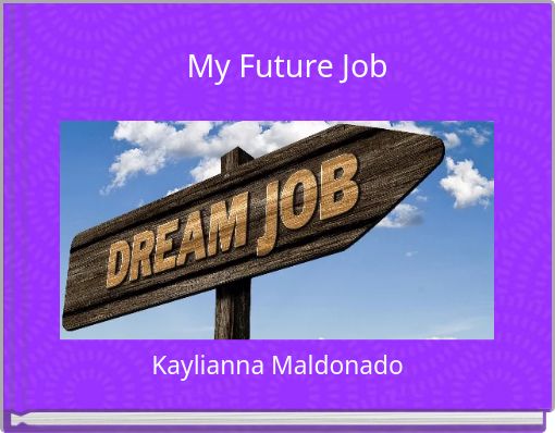 My Future Job