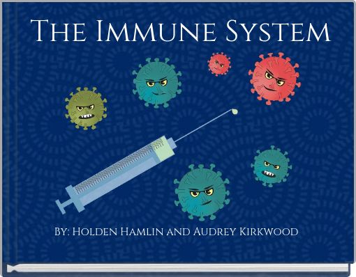 The Immune System