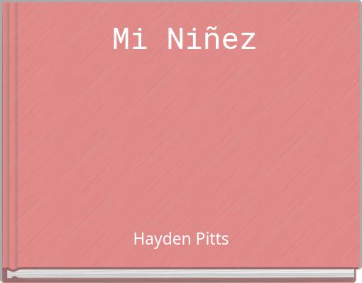 Front cover of 'Mi Niñez' 