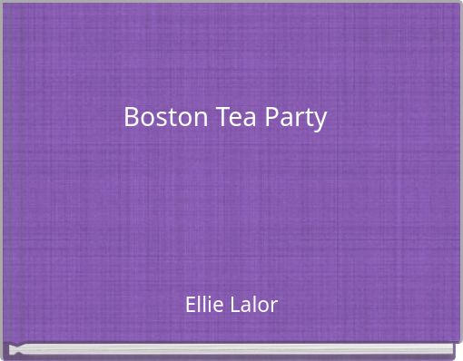Boston Tea Party