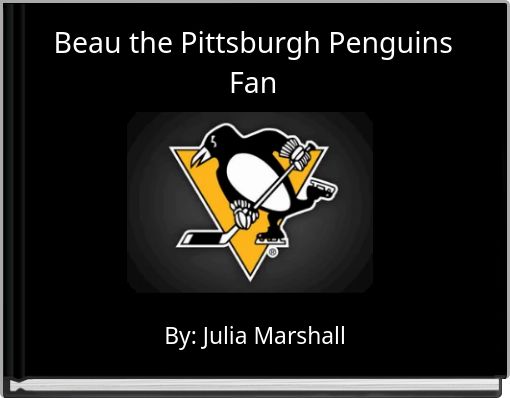 Beau the Pittsburgh Penguins Fan