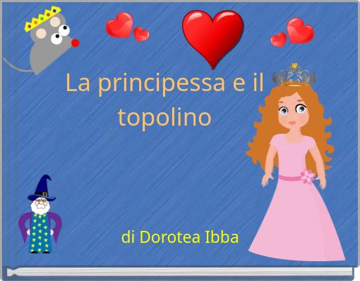 La principessa e il topolino