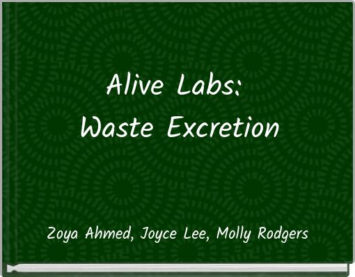 Alive Labs: Waste Excretion
