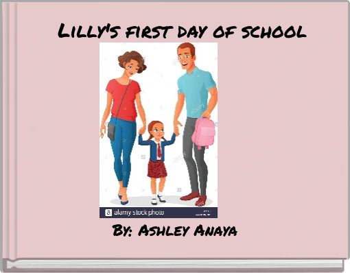 Front cover of 'Lilly's first day of school' 