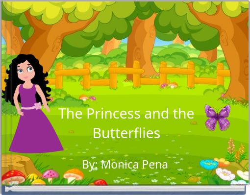The Princess and the Butterflies