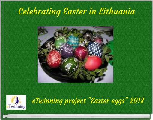 Celebrating Easter in Lithuania