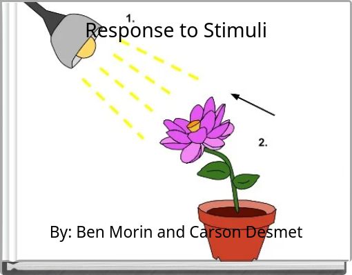 Response to Stimuli