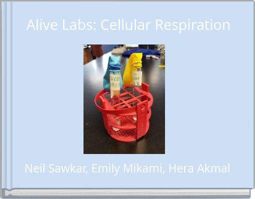 Alive Labs: Cellular Respiration