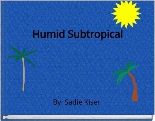 Humid Subtropical