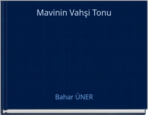 Book Cover for: Mavinin Vahşi Tonu