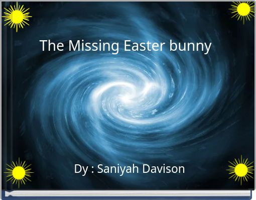 Front cover of 'The Missing Easter bunny' 