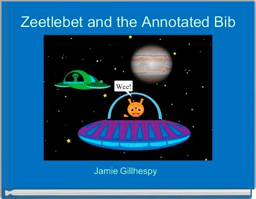 Front cover of 'Zeetlebet and the Annotated Bib' 
