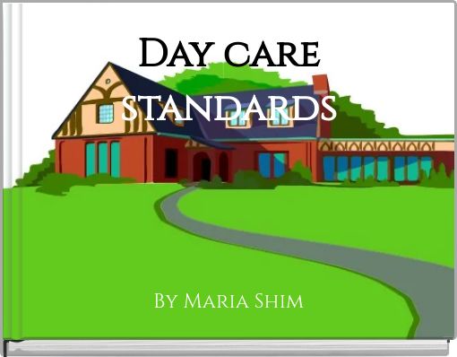 Front cover of 'Day care standards' 