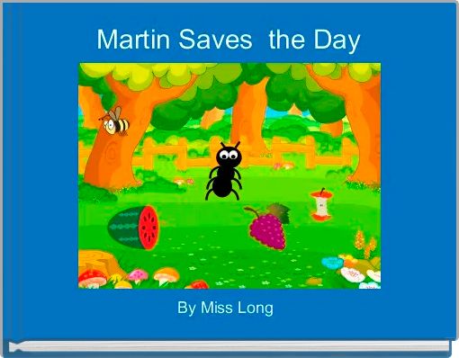 Martin Saves  the Day