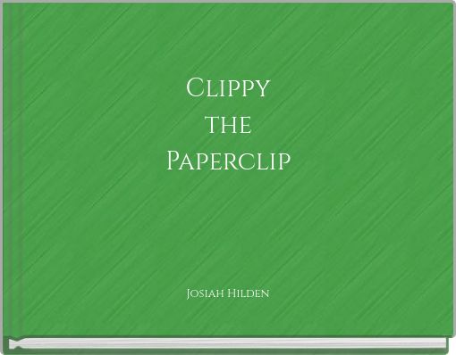 Front cover of 'Clippy the Paperclip' 