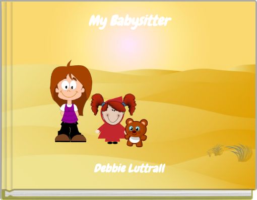 My Babysitter