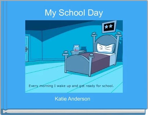 Front cover of 'My School Day' 