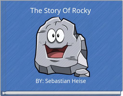 The Story Of Rocky