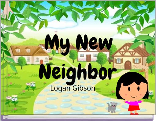 Front cover of 'My New Neighbor' 