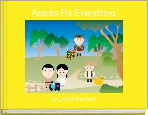 Front cover of 'Apples Fix Everything' 