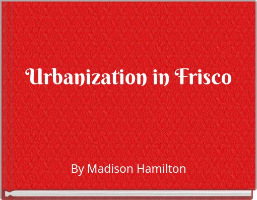 Urbanization in Frisco
