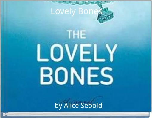Lovely Bones