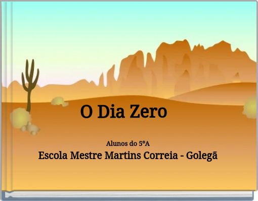 Front cover of 'O Dia Zero' 