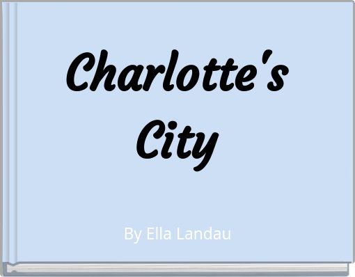Charlotte's City