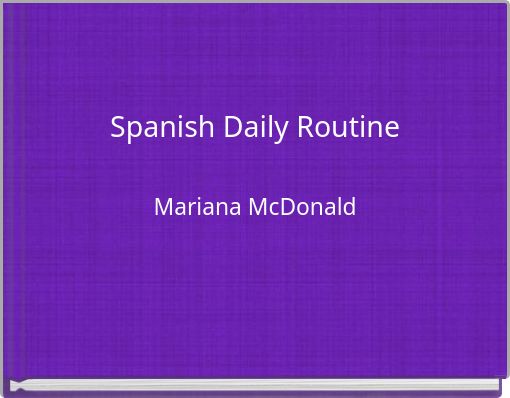 Spanish Daily Routine