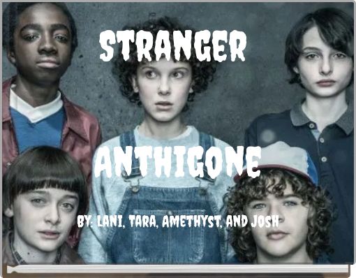 Stranger Anthigone