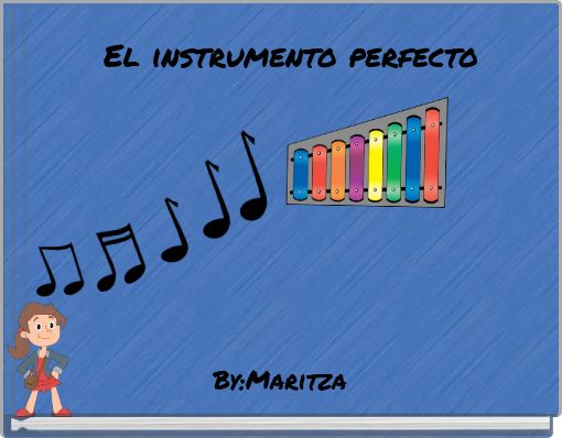 El instrumento perfecto