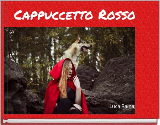 Cappuccetto Rosso