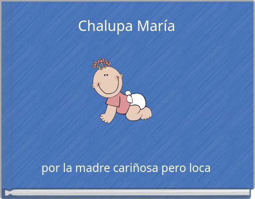 Chalupa María