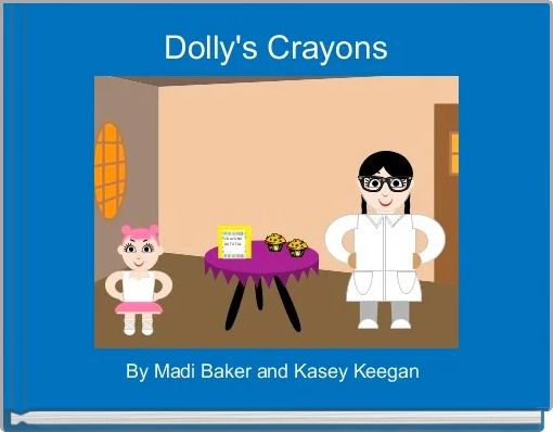 Front cover of 'Dolly's Crayons' 