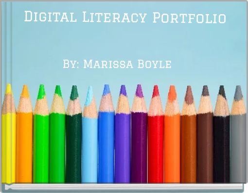 Digital Literacy Portfolio