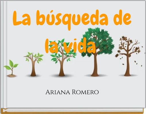 Front cover of 'La búsqueda de la vida' 