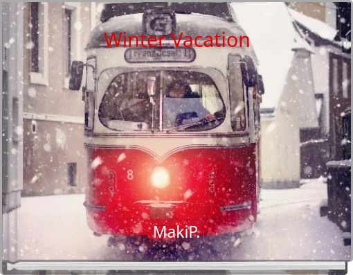 Front cover of 'Winter Vacation' 
